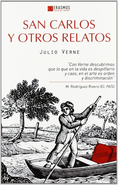 San Carlos y otros relatos