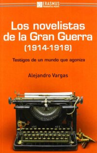Novelistas de la Gran Guerra (1914-1918)
