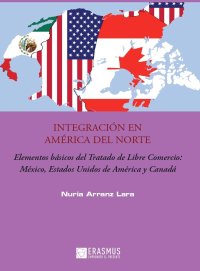 Integración en América del Norte