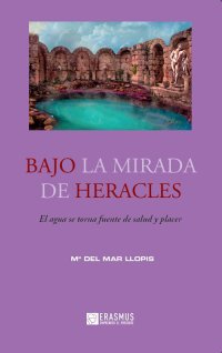 Bajo la mirada de Herácles