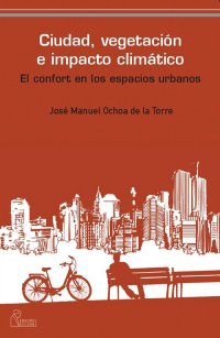 Ciudad, vegetación e impacto climático