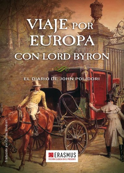 Viaje por Europa con lord Byron